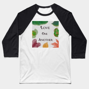 Love One Another Baseball T-Shirt